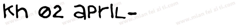 Kh 02 April字体转换